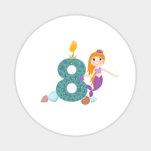 Cute little mermaid eight birthday Magnet